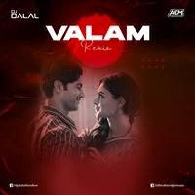 Valam Remix Dj Mp3 Song - Dj Dalal London